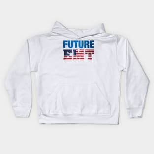 Future EMT Then Paramedic - Ambulance Apparel Kids Hoodie